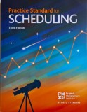 Practice Standard for Scheduling