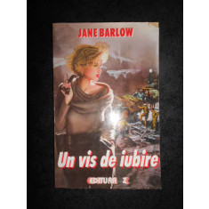 Jane Barlow - Un vis de iubire