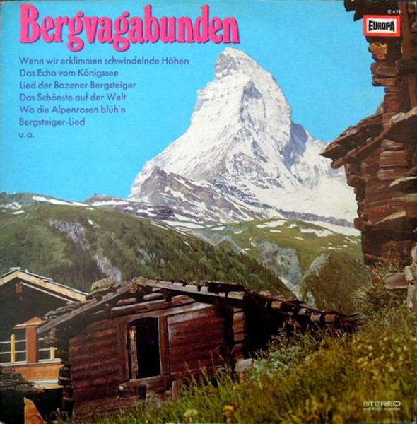 Der Bergsteiger Chor_Edi Pfister_Orchester Franzl Hepp - Bergvagabunden (Vinyl)