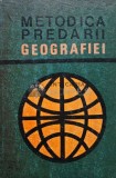 Cumpara ieftin Metodica predarii geografiei - 1967 - Virgil Hilt (AE153), Didactica si Pedagogica