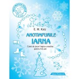 Iarna. Caiet de jocuri logico-creative - Editura Paralela 45
