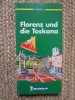 GHID MICHELIN - FLORENZ UND DIE TOSKANA