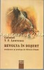 Revolta In Desert - Colonel T. E. Lawrence