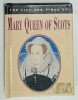 THE LIFE AND TIMES OF MARY QUEEN OF SCOTS , by JAMES BROWN , 1996 , FORMAT MIC