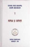 CUVINTE DOHOVNICESTI VOL.V PATIMI SI VIRTUTI-CUVIOSUL PAISIE AGHIORITUL-362094