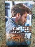 SECRETELE DE LA BELLA TERRA-CHRISTINA DODD