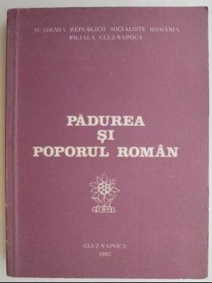 Padurea si poporul roman foto