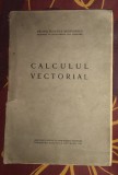 Plautius Andronescu - Calculul vectorial (1943)
