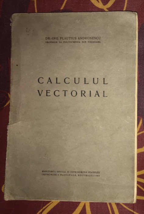 Plautius Andronescu - Calculul vectorial (1943)