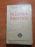 In lumea dreptatii - ion al. bratescu voinesti - din anul 1942