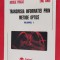 TRANSMISIA INFORMATIEI PRIN METODE OPTICE VOL 1 - NECULAE PUSCAS, EMIL SMEU