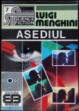 Asediul - Luigi Menghini, Science Fiction, Editura Brancusi, 1992, Romana, Paperback
