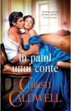 In patul unui conte - Christi Caldwell, 2021