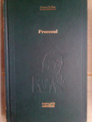 Franz Kafka - Procesul (editia 2009) foto