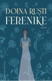 Ferenike - Doina Rusti