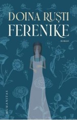 Ferenike - Doina Rusti