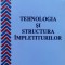 Tehnologia Si Structura Impletiturilor - Ioan Cioara , D344