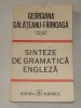 GEORGIANA GALATEANU - SINTEZE DE GRAMATICA ENGLEZA