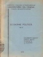 Economie politica, Volumul al II-lea - Invatamint superior tehnic, agricol, medical si universitar
