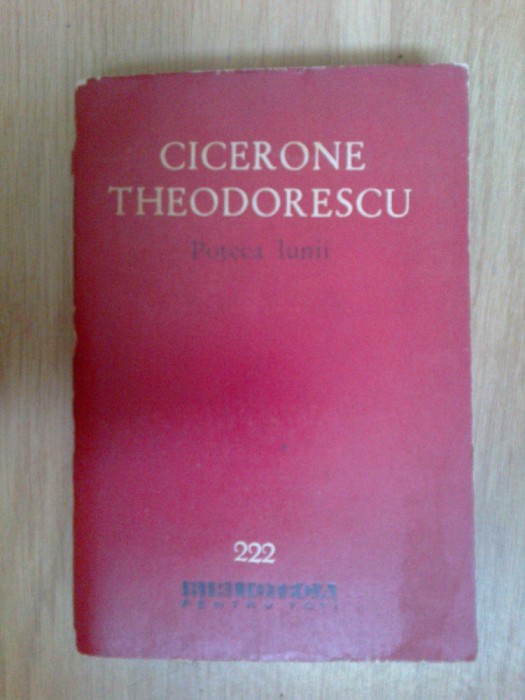 g2 CICERONE THEODORESCU - POTECA LUNII versuri alese