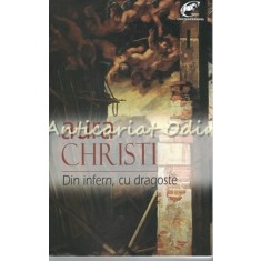 Din Infern, Cu Dragoste - Aura Christi