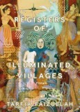 Registers of Illuminated Villages: Poems