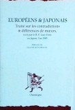 Europeens &amp; Japonais. Traite sur les contradictions &amp; differences de moeurs,