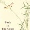 Back to the Cross: