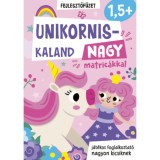 Unikornis-kaland - Nagy matric&aacute;kkal