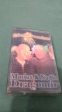 CASETA AUDIO MARIUS &amp; NADIA DRAGOMIR -CANTA ROMANE RARA !!! ORIGINALA