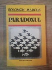 PARADOXUL de SOLOMON MARCUS , 1984 foto