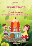 Cuvinte vrăjite - Poezii tematice - Maria Raicu