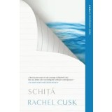 Schita/Rachel Cusk