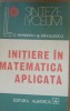Initiere in matematica aplicata - C. Dinescu, B. Savulescu