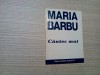MARIA BARBU (dedicatie-autograf) - Cantec Mut - Editura Studio Plan, 1994, 88 p., Alta editura