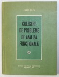 CULEGERE DE PROBLEME DE ANALIZA FUNCTIONALA de EUGEN POPA , 1981