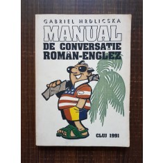 Gabriel Hrdlicska - Manual de conversatie roman-englez