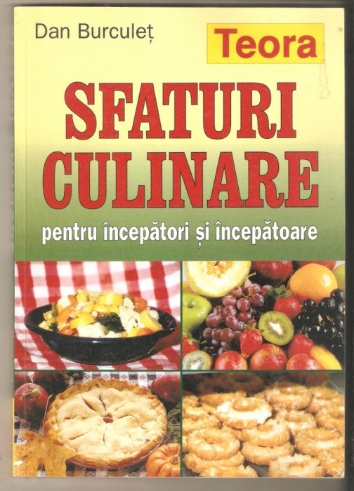 Sfaturi Culinare pentru incepatori si incepatoare