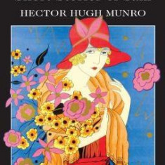 The Collected Short Stories of Saki | Hector Hugh Munro
