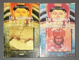 Dan Costian - In Lumina Bibliei Vol. I-II (Spiritualitate si Ezoterism) Nemira, Speranta. Carti citite stare buna