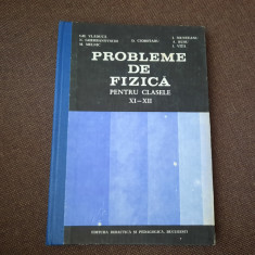 Probleme de fizica pentru clasele XI-XII de Gh. Vladuca, N. Gherbanovschi