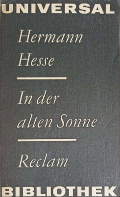 IN DER ALTEN SONNE-HERMANN HESSE foto