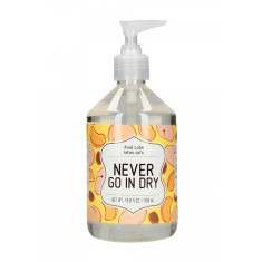 Lubrifiant Anal pe Baza de Apa Never Go In Dry 500 ml
