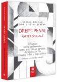 Drept penal. Partea specială. Infracțiuni contra patrimoniului, contra autorității, de corupție, de serviciu, de fals și contra ordinii și liniștii pu