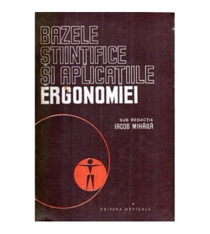 colectiv - Bazele stiintifice si aplicatiile ergonomiei - 122005