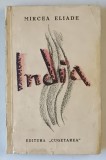 INDIA de MIRCEA ELIADE , coperta de MAC CONSTANTINESCU , EDITIA A - II -A , 1935