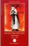 Staretul Hagi-Gheorghe Athonitul - Cuviosul Paisie Aghioritul