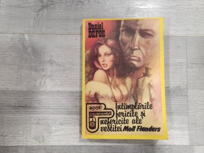 Intamplarile fericite si nefericite ale vestitei Moll Flanders de Daniel Defoe foto