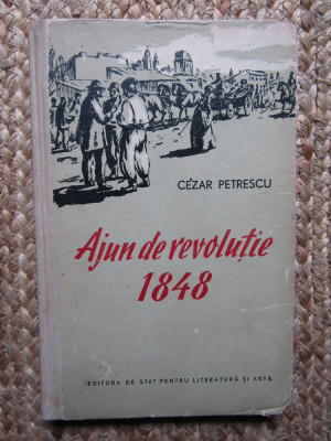AJUN DE REVOLUTIE 1848 ~ CEZAR PETRESCU foto