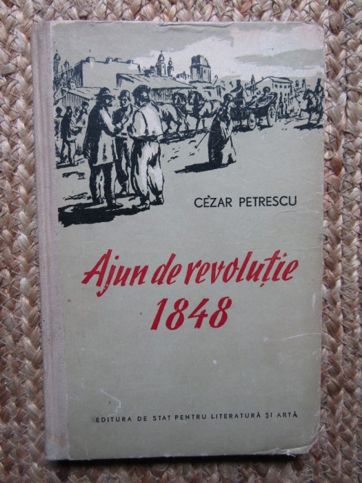 AJUN DE REVOLUTIE 1848 ~ CEZAR PETRESCU